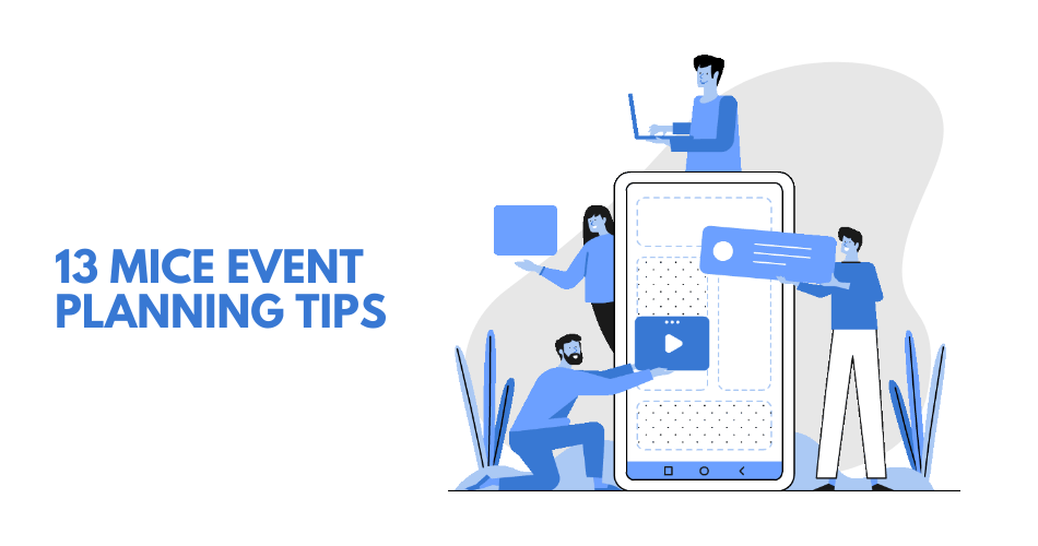 13 MICE EVENT PLANNING TIPS (1)